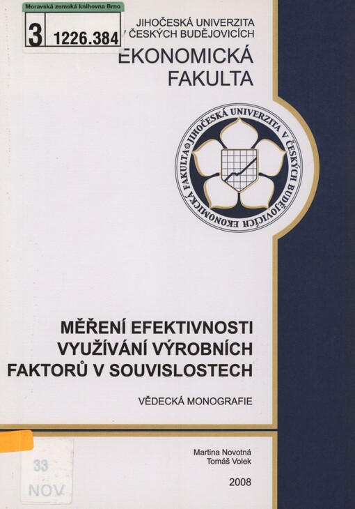 Měření efektivnosti využívání výrobních faktorů v souvislostech