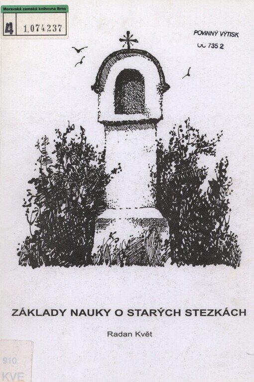 Základy nauky o starých stezkách