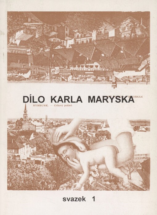 Dílo Karla Maryska. Sv. 1, (básně z let 1939 až 1950)