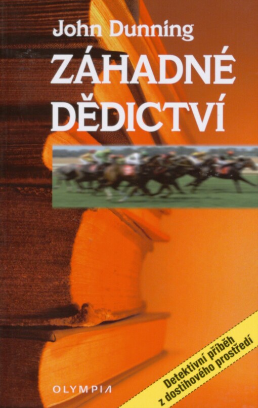 Záhadné dědictví: detektivní příběh z dostihového prostředí