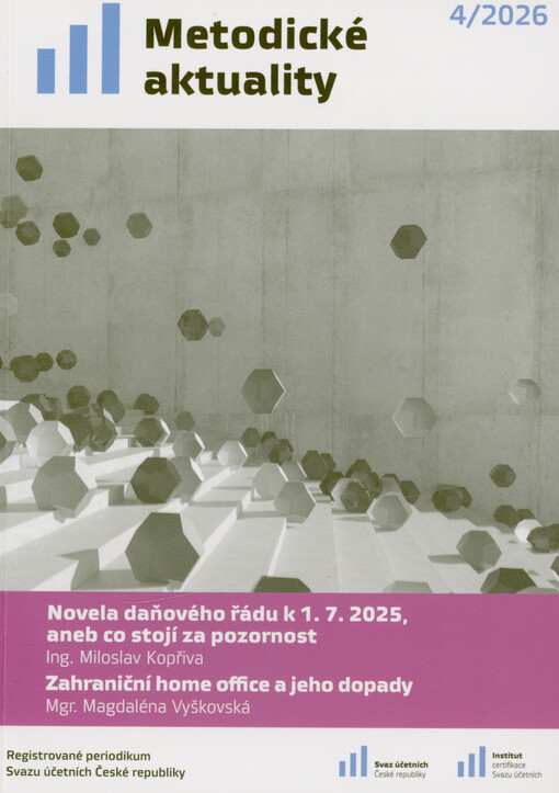 Novela daňového řádu k 1.7.2025, aneb, Co stojí za pozornost