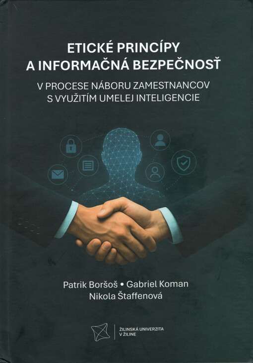 Etické princípy a informačná bezpečnosť v procese náboru zamestnancov s využitím umelej inteligencie
