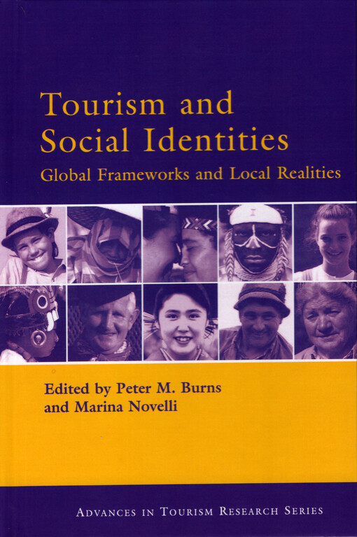 Tourism and social identities : global frameworks and local realities