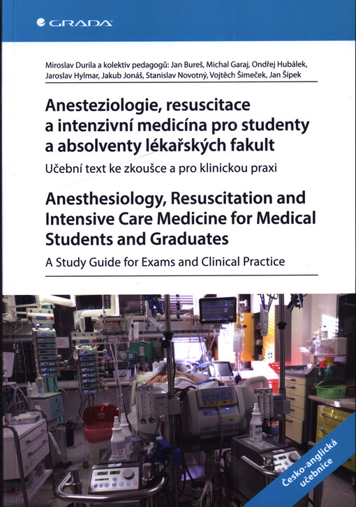 Anesteziologie, resuscitace a intenzivní medicína pro studenty a absolventy lékařských fakult