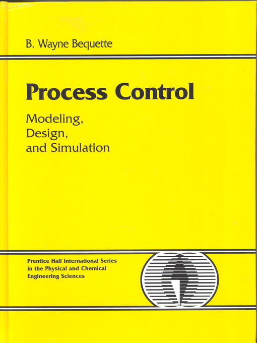 Process control : modeling, design and simulation