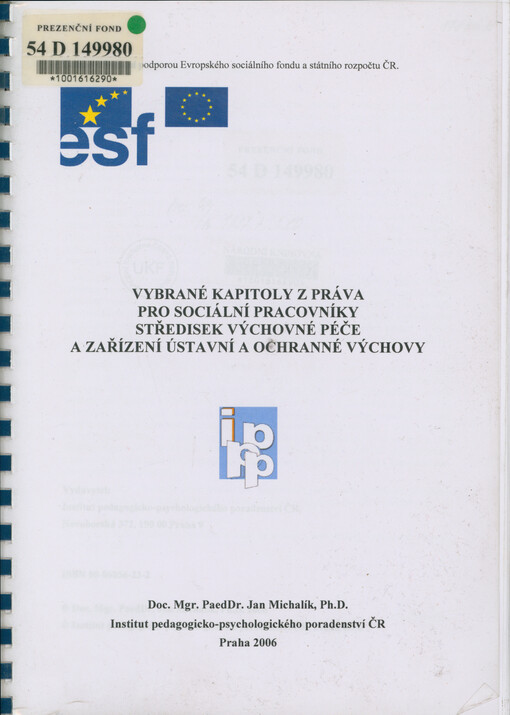 Vybrané kapitoly z práva pro sociální pracovníky středisek výchovné péče a zařízení ústavní a ochranné výchovy
