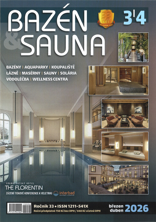  Bazén & sauna : revue pro bazény, koupaliště, lázně, masérny, sauny, solária, vodoléčbu