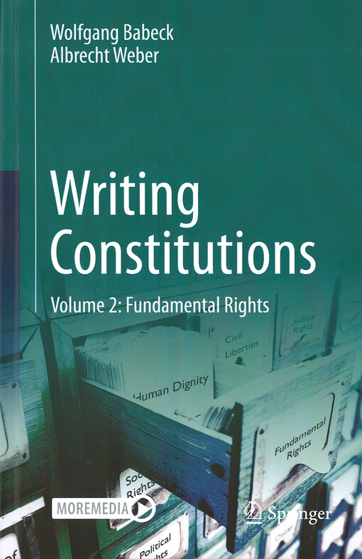 Writing constitutions . Volume II, Fundamental rights