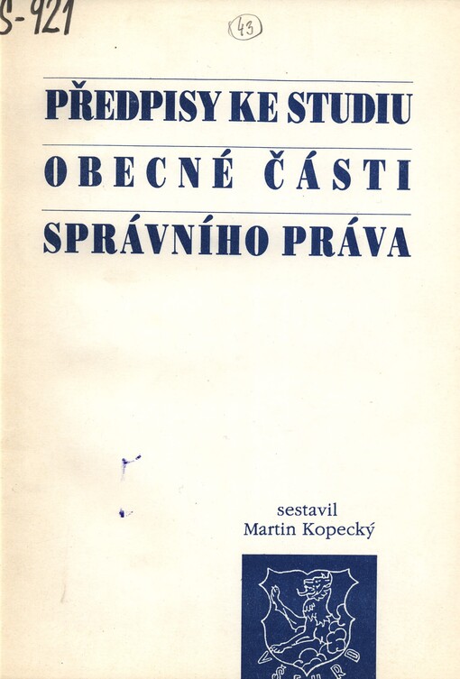 Předpisy ke studiu obecné části správního práva