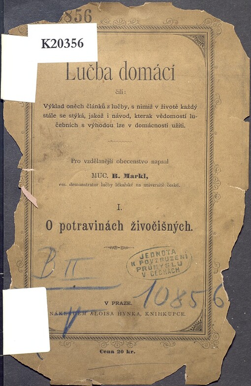 Lučba domácí, čili, Výklad oněch článků z lučby, s nimiž v životě každý stále se stýká, jakož i návod, kterak vědomostí lučebních s výhodou lze v domácnosti užíti