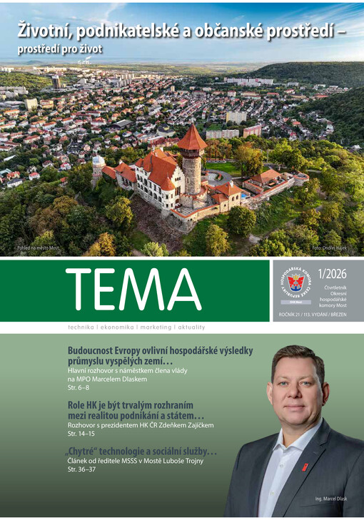 TEMA : technika, ekonomika, marketing, aktuality : čtvrtletník Okresní hospodářské komory Most