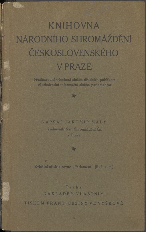Knihovna Národního shromáždění československého v Praze: Mezinárodní výměnná služba úředních publikací : Mezinárodní informační služba parlamentní : Zvláštní otisk z revue 