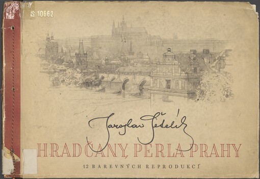 Hradčany, perla Prahy: 12 barevných reprodukcí