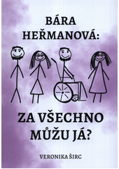 Bára Heřmanová: za všechno můžu já?  (odkaz v elektronickém katalogu)
