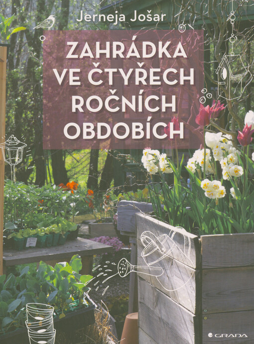 Zahrádka ve čtyřech ročních obdobích