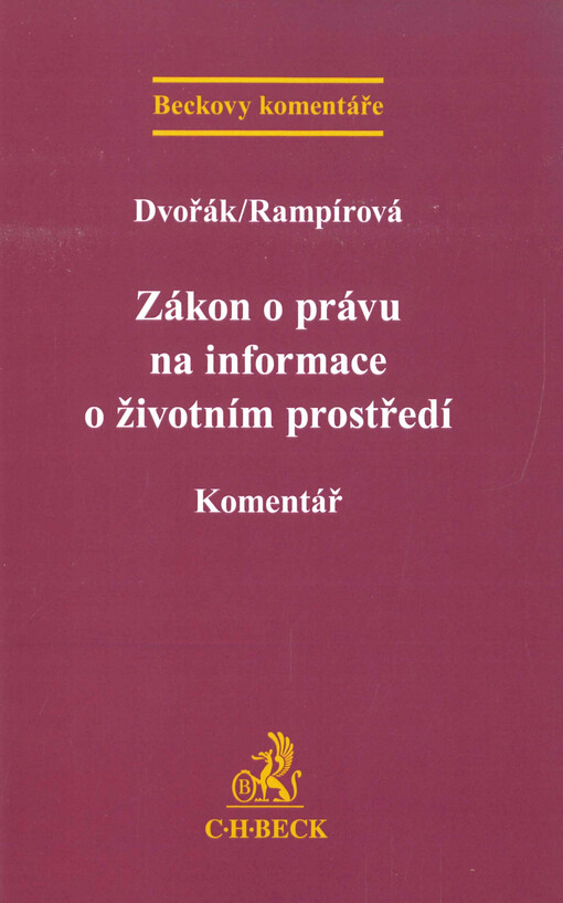 Zákon o právu na informace o životním prostředí : komentář