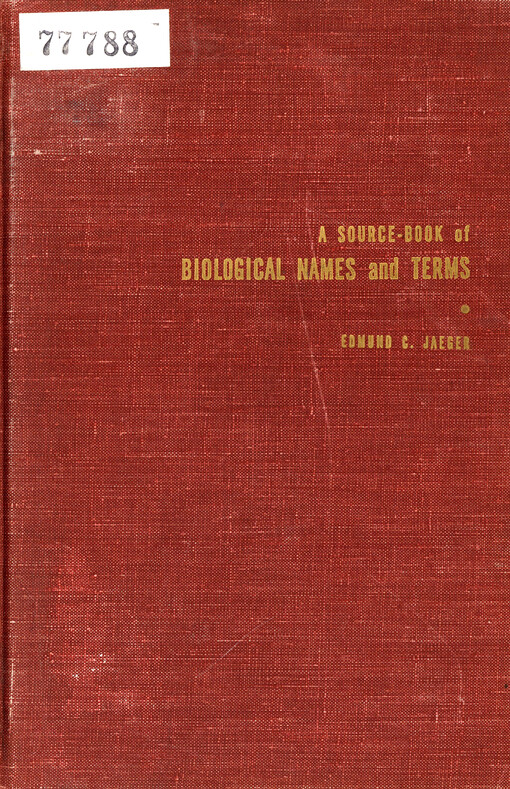 A source-book of biological names and terms