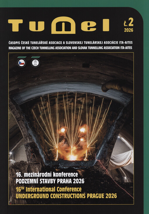 Tunel : časopis Českého tunelářského komitétu a Slovenského tunelárského komitétu ITA/AITES : Podzemní stavby (vývoj, výzkum, projektování, realizace)