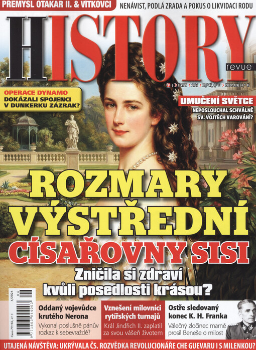 History revue : dějinné otazníky - bitvy - osudy mocných - spiknutí - historické omyly