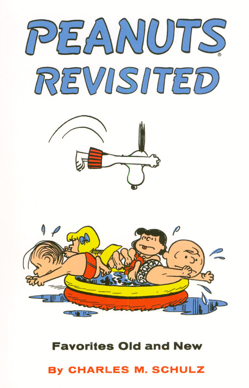 Peanuts revisited : favorites old and new