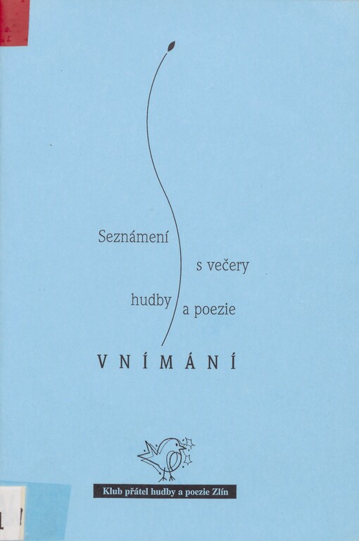 Vnímání: seznámení s večery hudby a poezie