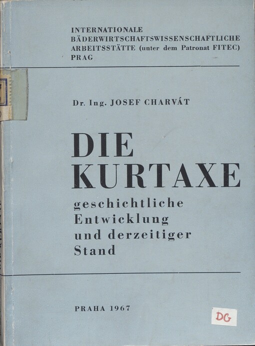 Die Kurtaxe: geschichtliche Entwicklung und derzeitiger Stand