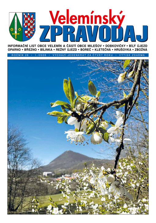 Velemínský zpravodaj : informační list Obecního úřadu Velemín a přilehlých obcí Milešov, Páleč, Bílý Újezd, Dobkovičky, Oparno, Březno, Bilinka, Boreč, Režný Újezd, Kletečná, Hrušovka, Zbožná