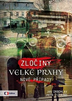 Zločiny Velké Prahy : nové případy