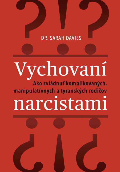 Vychovaní narcistami