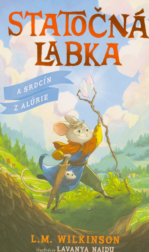 Statočná labka a Srdcín z Alúrie