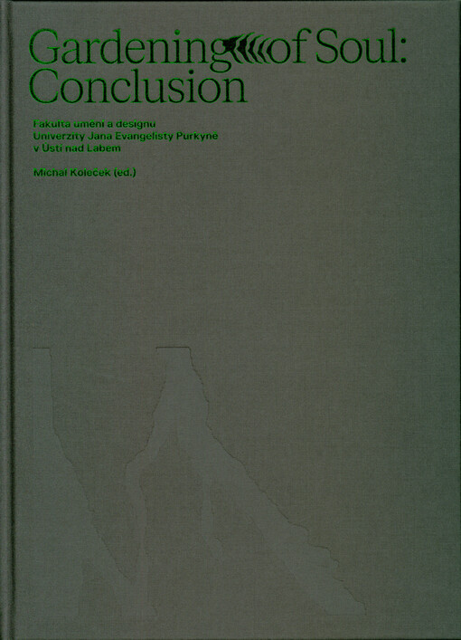 Gardening of soul - conclusion