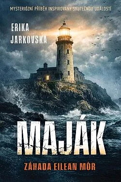 Maják: Záhada Eilean Mor