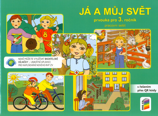 Já a můj svět : prvouka pro 3. ročník : pracovní sešit