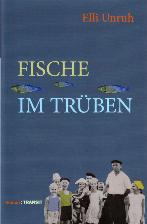 Fische im Trüben : Roman