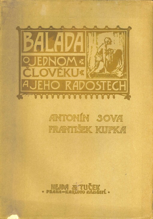 Balada o jednom člověku a jeho radostech / Antonín Sova