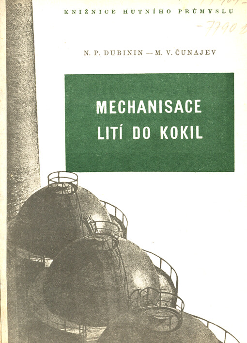 Mechanisace lití do kokil