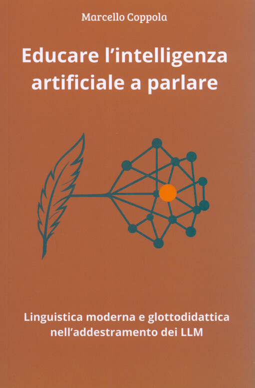 Educare l’intelligenza artificiale a parlare: linguistica moderna e glottodidattica nell’addestramento dei LLM