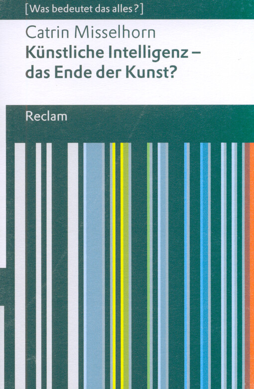 Künstliche Intelligenz - das Ende der Kunst?