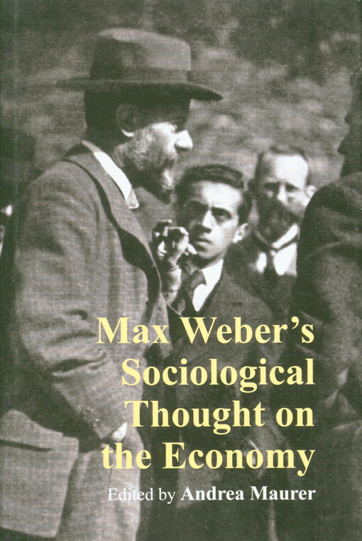 Max Weber's sociological thought on the economy