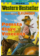 Pomsta Claye Vincenta  (odkaz v elektronickém katalogu)