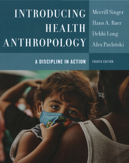 Introducing health anthropology : a discipline in action