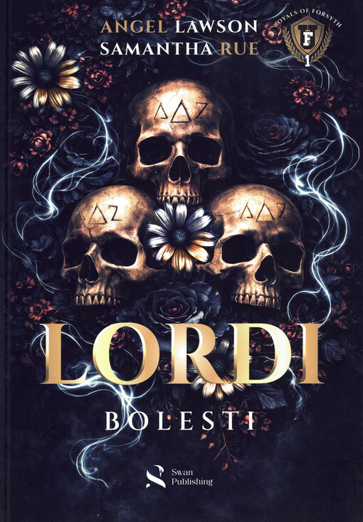 Šlechta z Forsyth University. Lordi bolesti