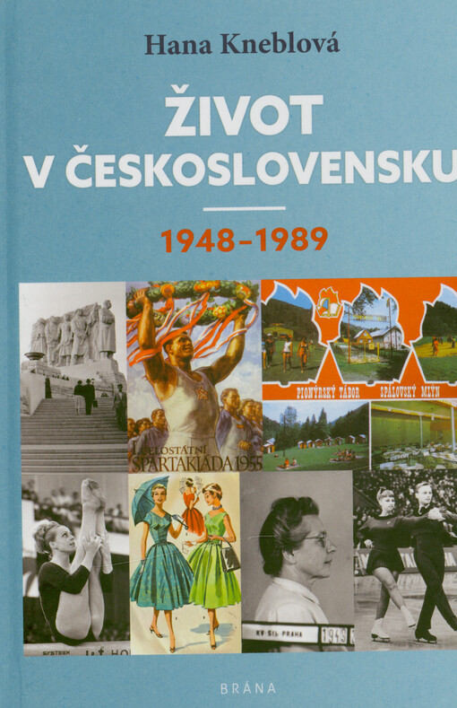 Život v Československu 1948-1989