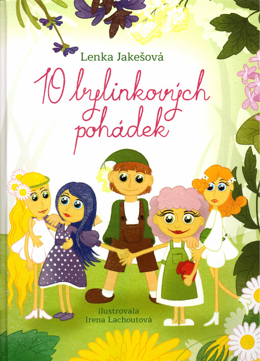 10 bylinkových pohádek