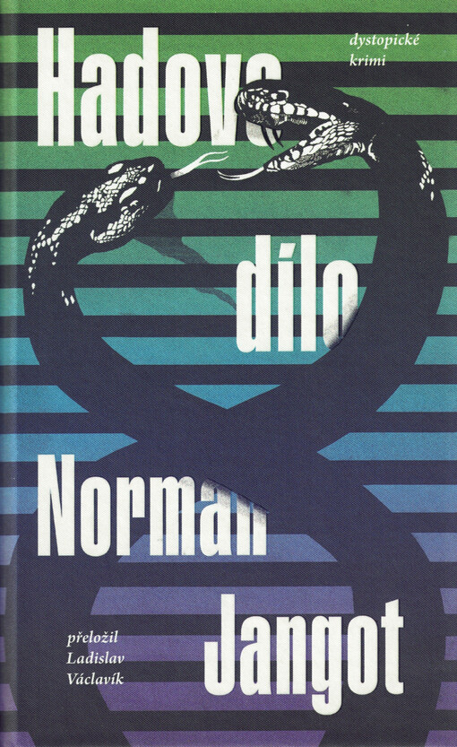Hadovo dílo : sci-fi román