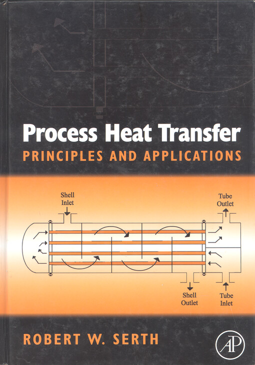 Process heat transfer : principles and applications