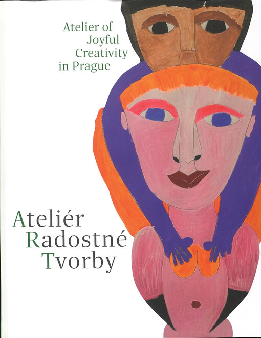Ateliér radostné tvorby = Atelier of Joyful Creativity in Prague