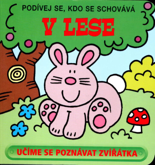 Podívej se, kdo se schovává – V lese 