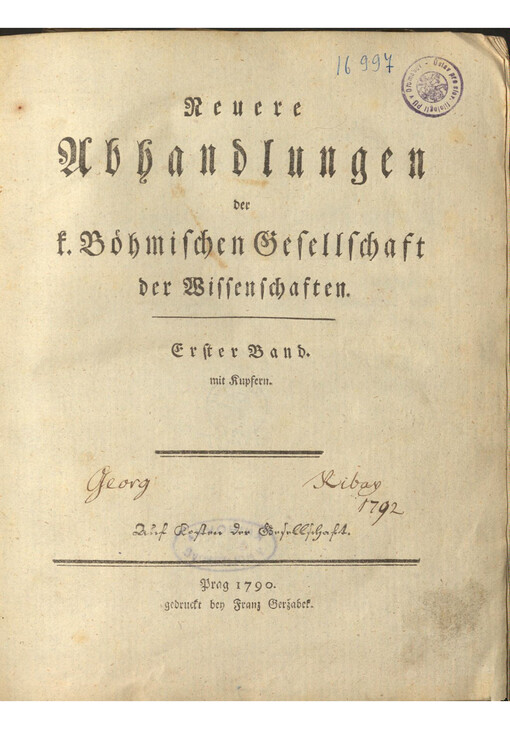Neuere Abhandlungen der k. Böhmischen Gesellschaft der Wissenschaften. Erster Band
