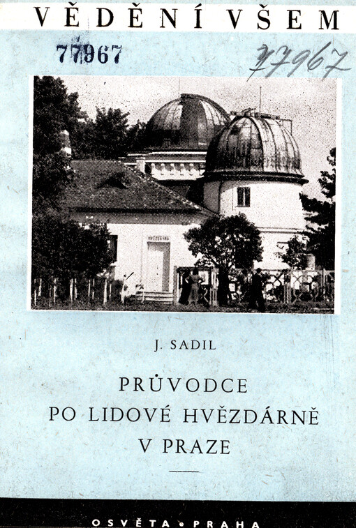 Průvodce po Lidové hvězdárně v Praze